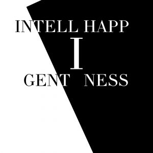 Intelligent Happiness - Digital Edition