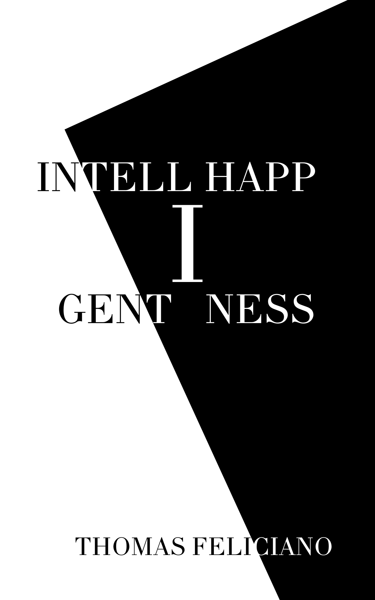 Intelligent Happiness - Digital Edition